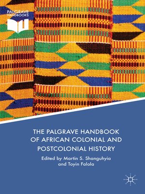 cover image of The Palgrave Handbook of African Colonial and Postcolonial History